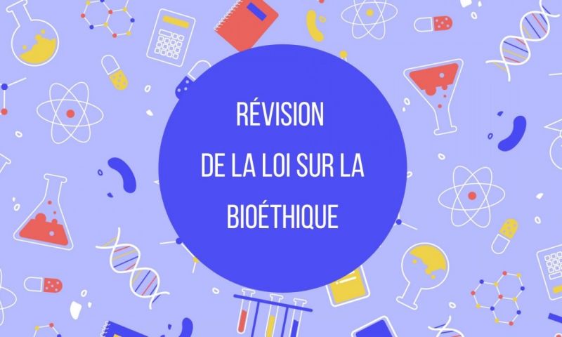 La loi sur la bioéthique